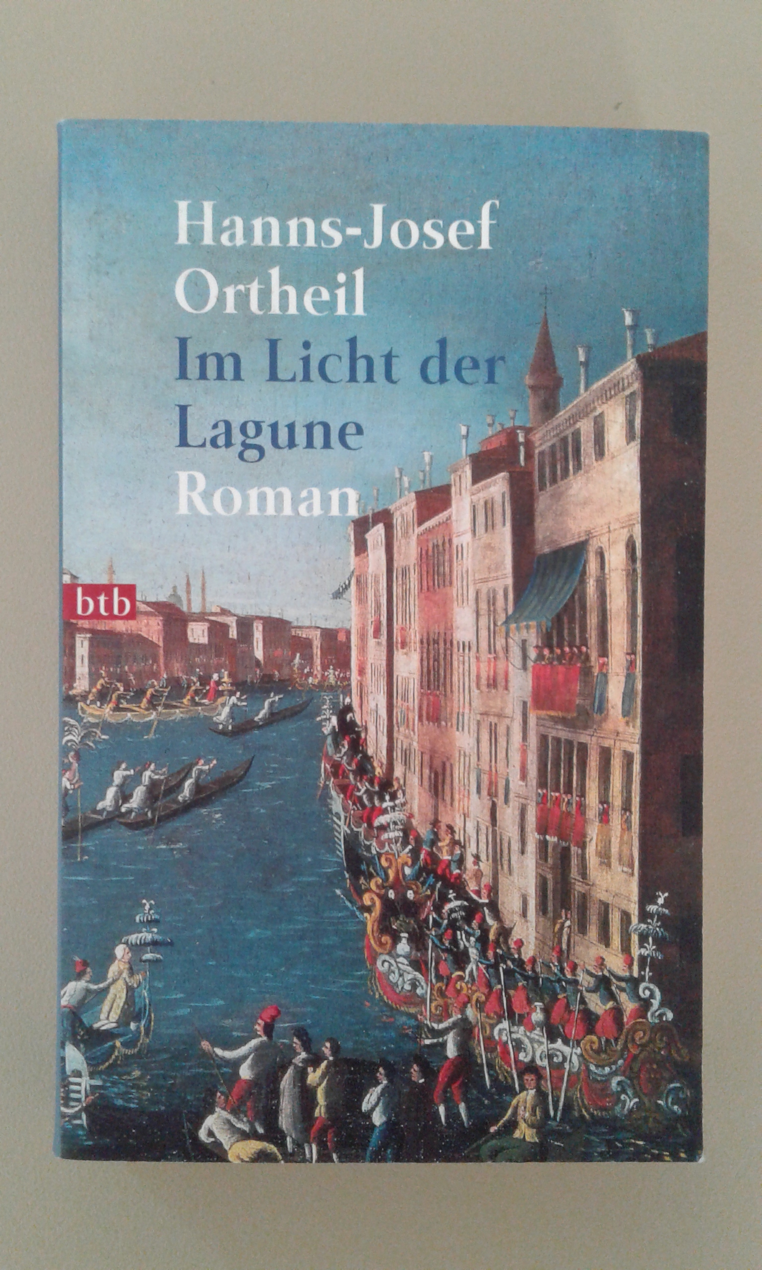 Ortheil, Im Licht der Lagune.