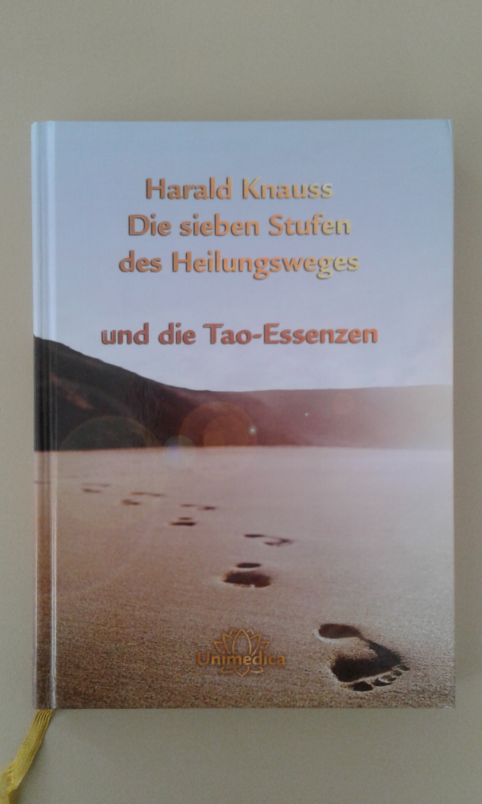 Knauss, Die sieben Stufen des Heilungsweges und die Tao-Essenzen.