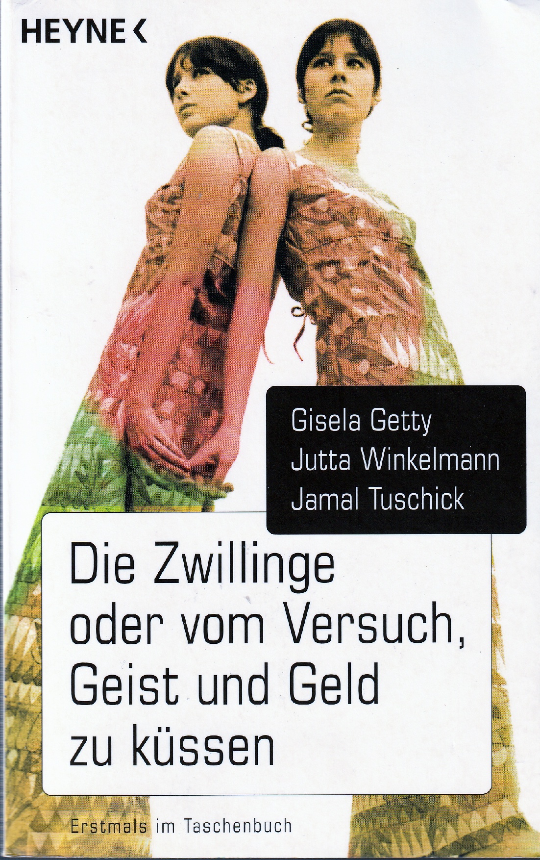 Getty, Die Zwillinge oder vom Versuch, Geist und Geld zu küssen.