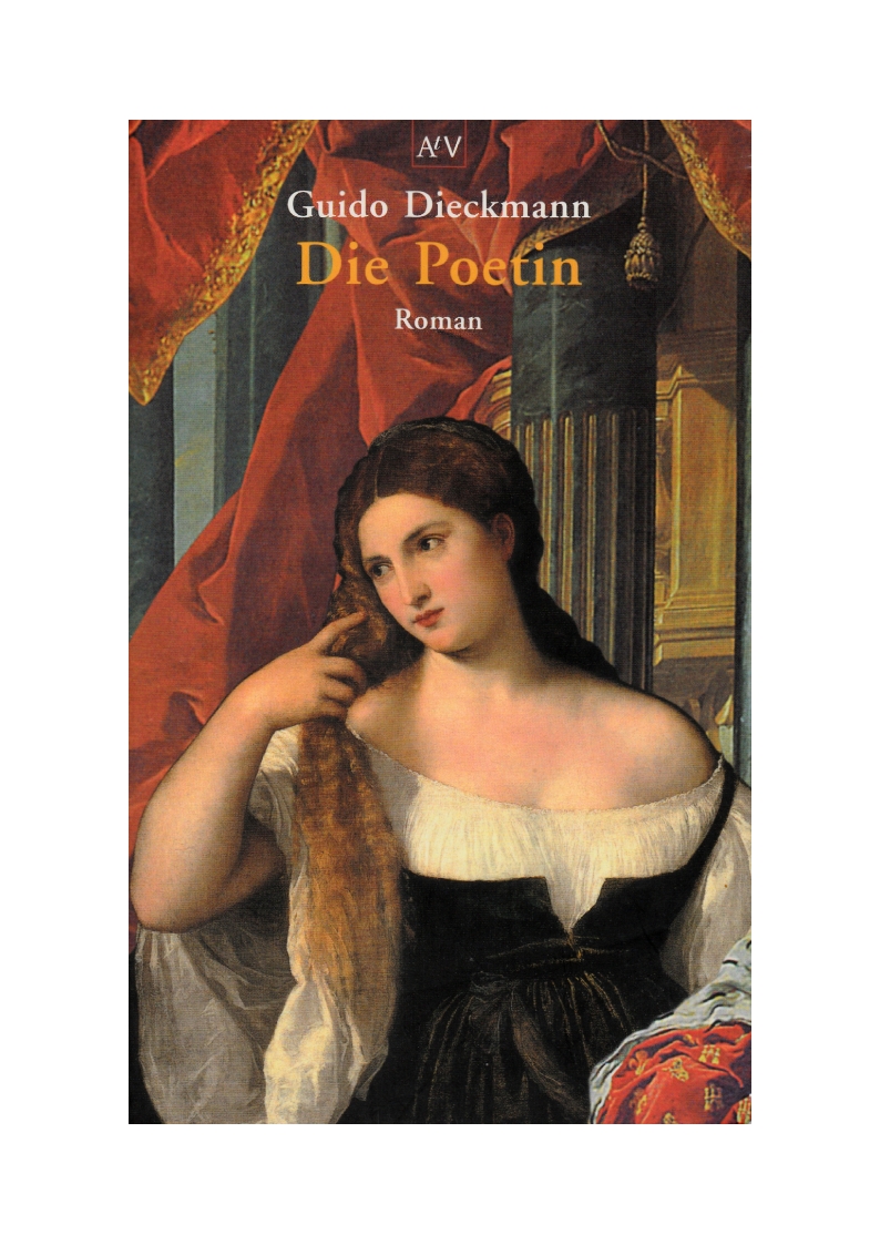 Dieckmann, Die Poetin