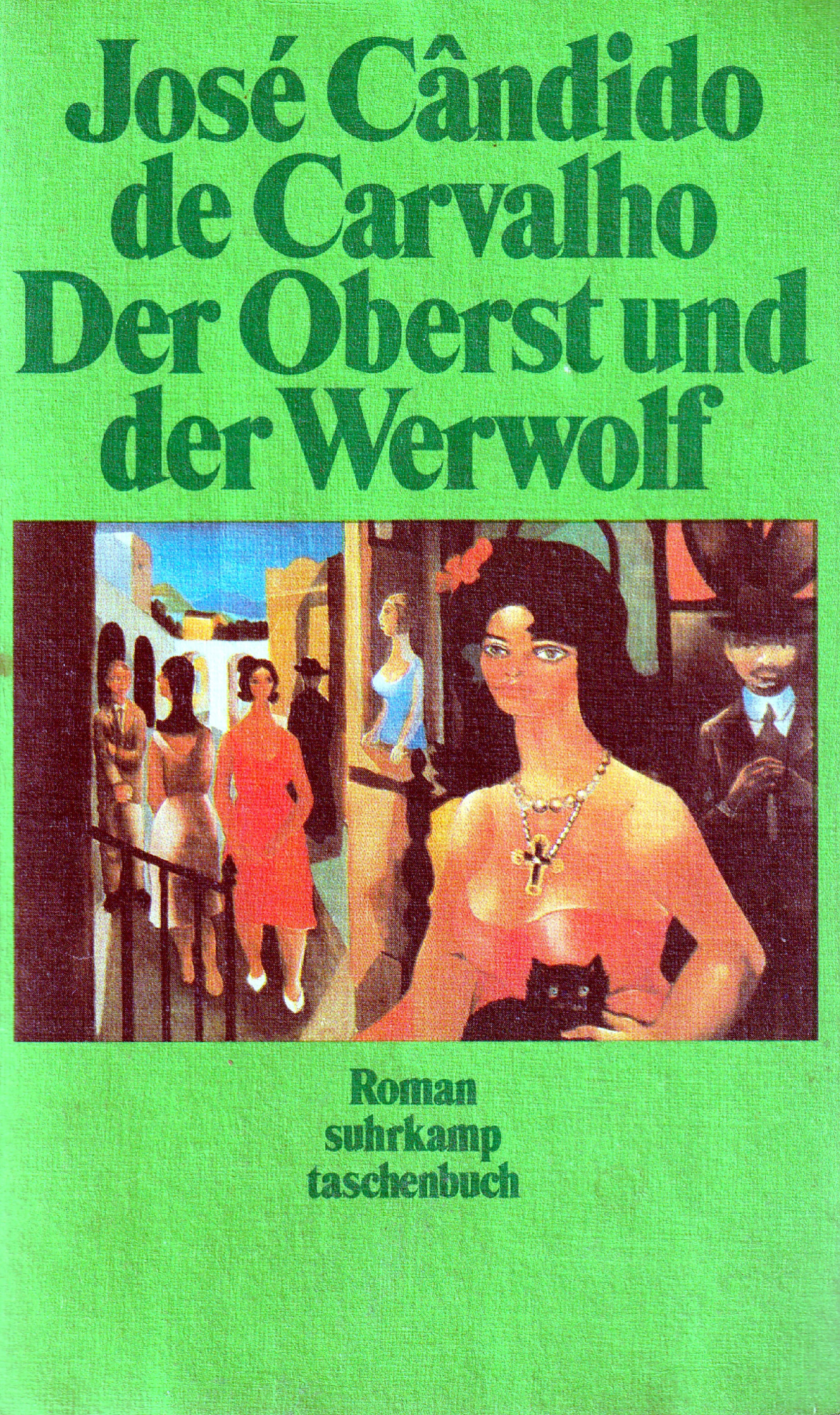 Carvalho, Der Oberst und der Werwolf.