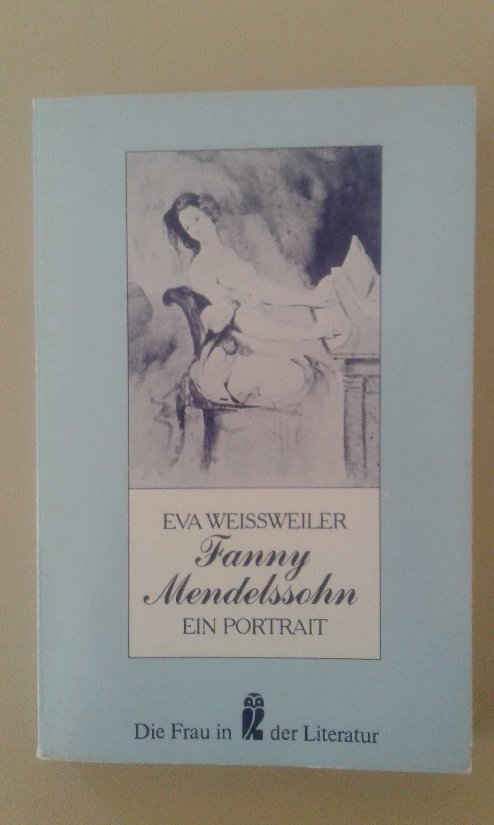Fanny Mendelsson, Ein Portrait in Briefen.