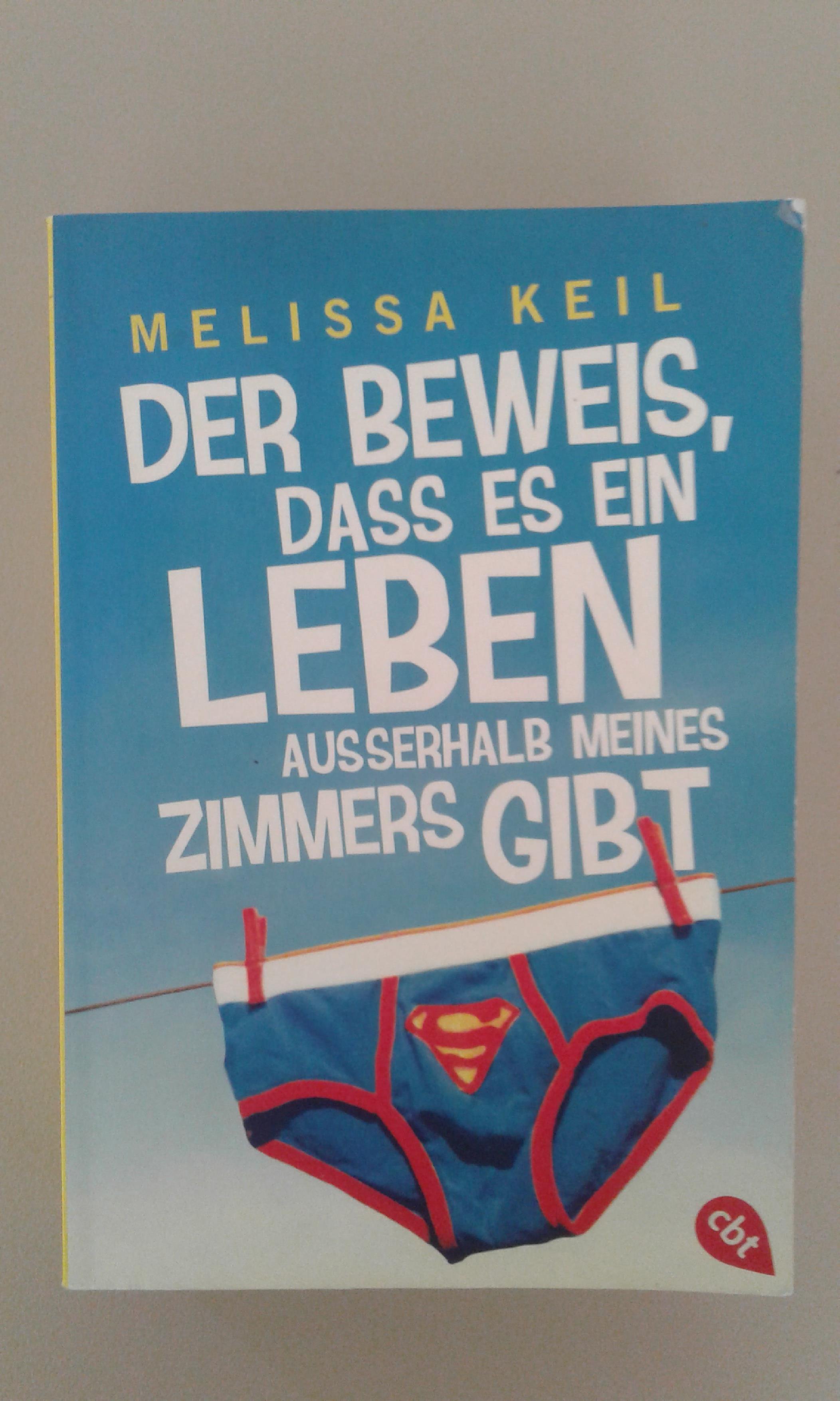 Keil, Der Beweis, dass es ein Leben außerhalb meines Zimmers gibt.
