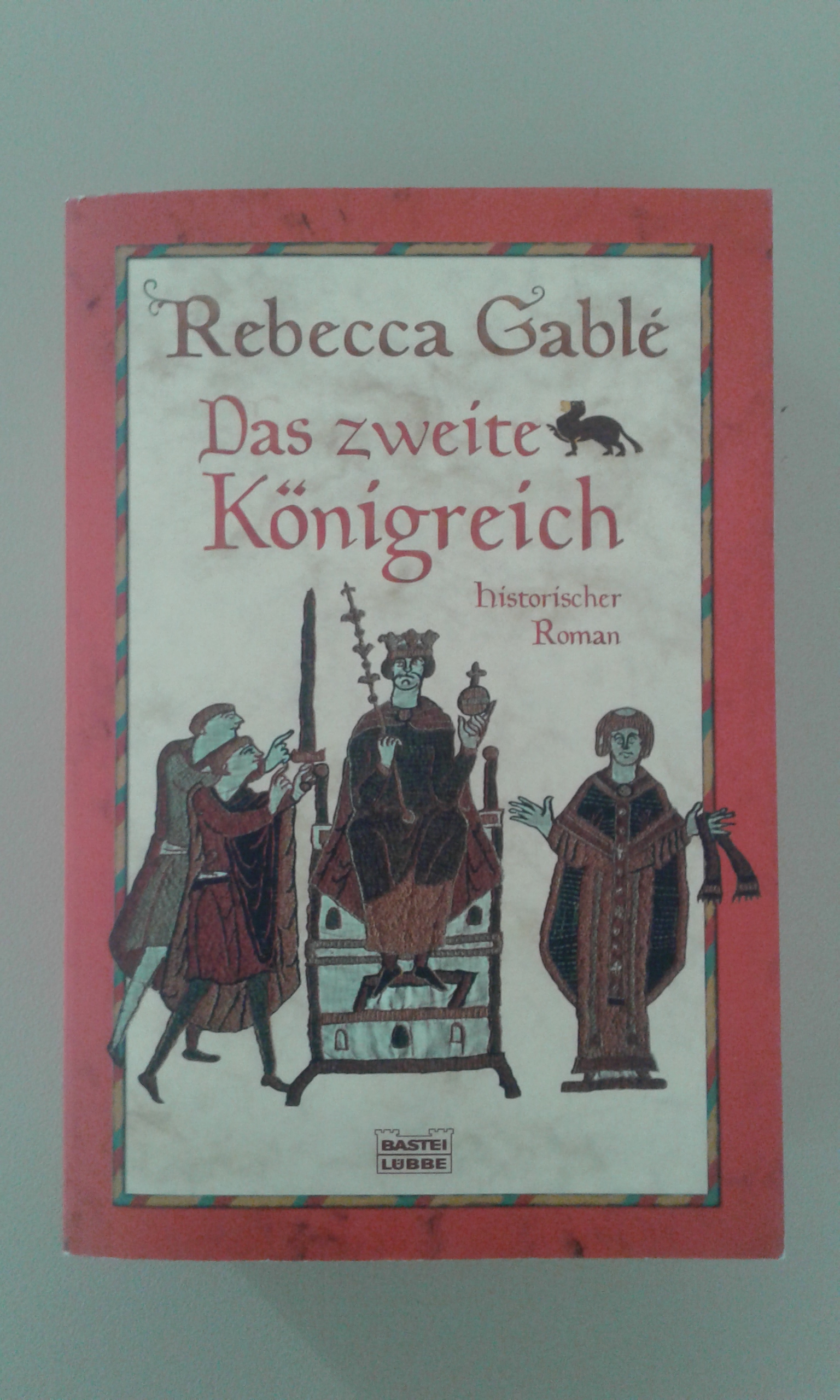 Gablé, Das zweite Königreich.