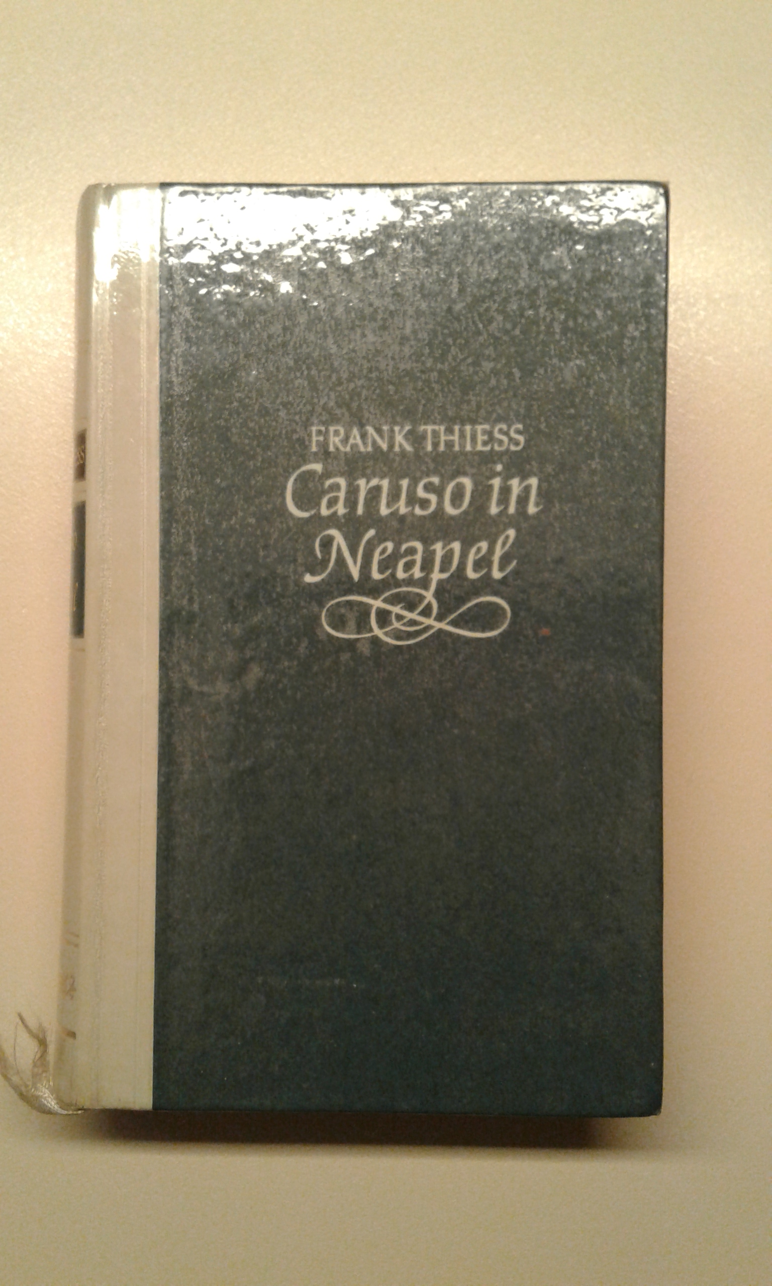 Thiess, Caruso in Neapel.