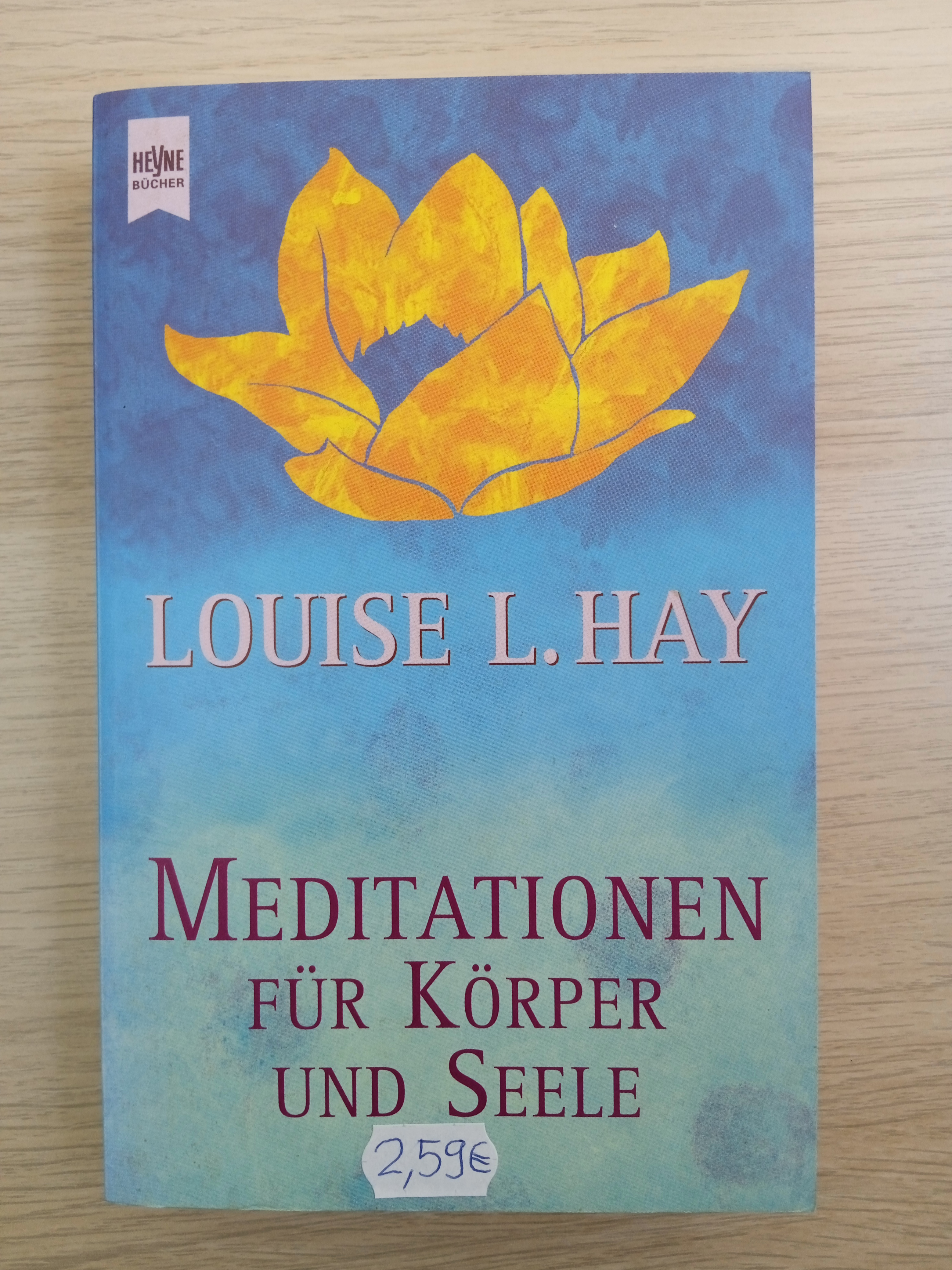 Hay, MEditationen für Körper und Seele
