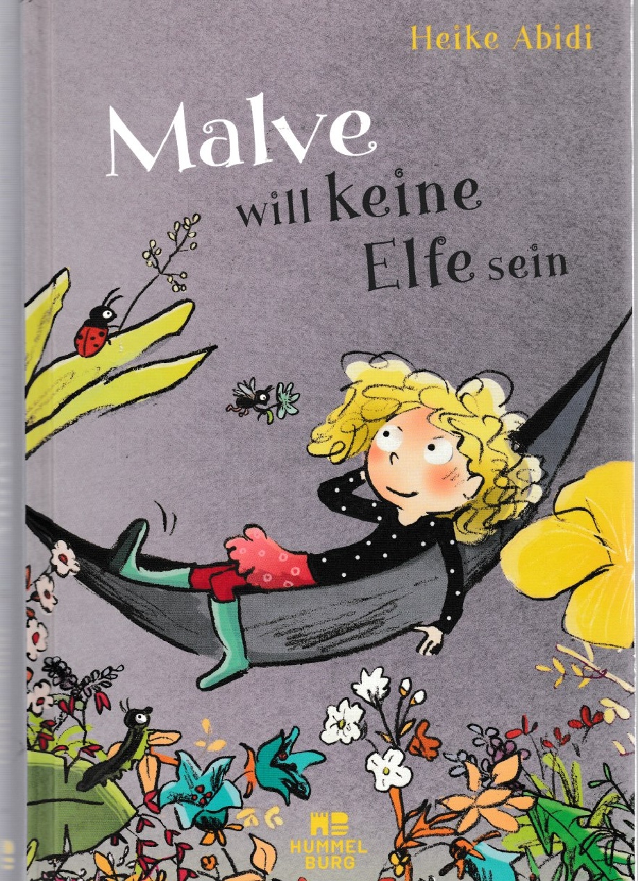 Abidi, Malve will keine Elfe sein.