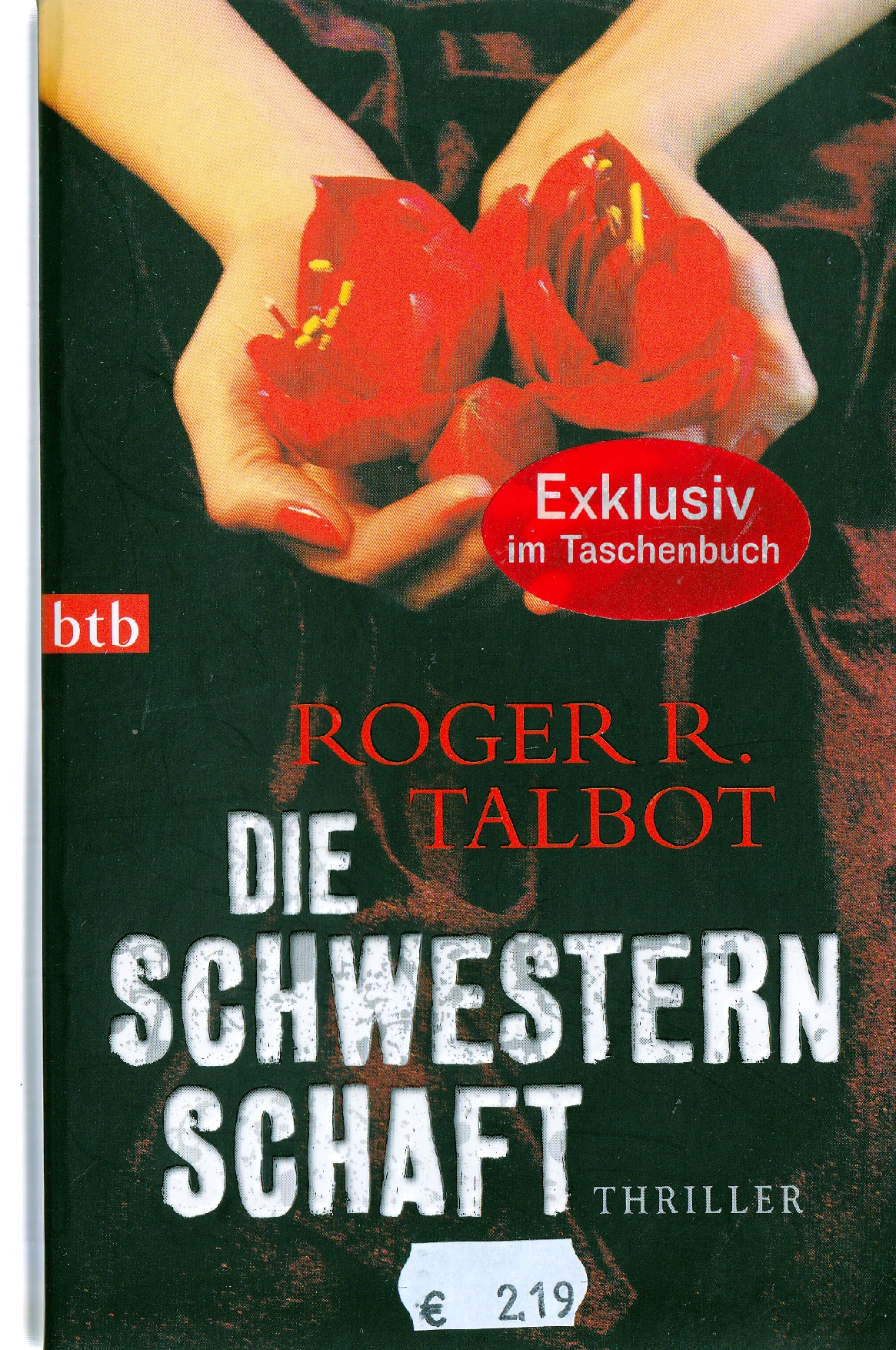 Talbot, Die Schwesternschaft.