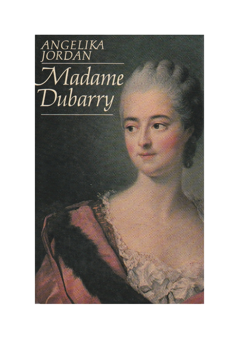 Jordan, Madame Dubarry