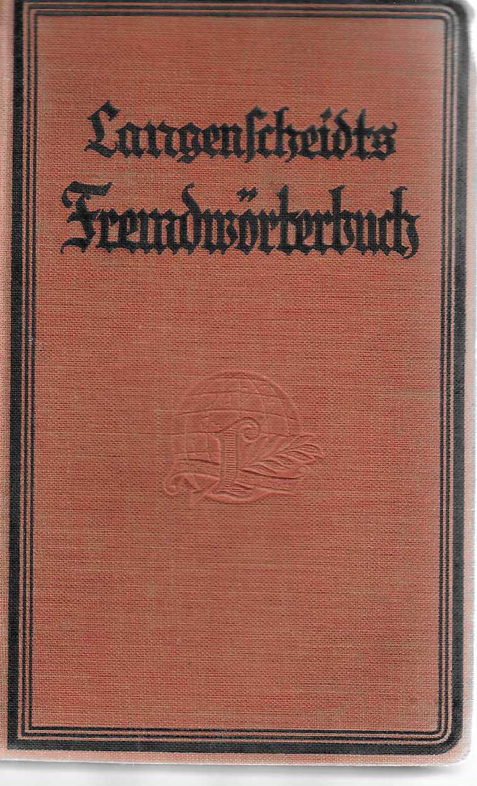 Langenscheidts Fremdwörterbuch