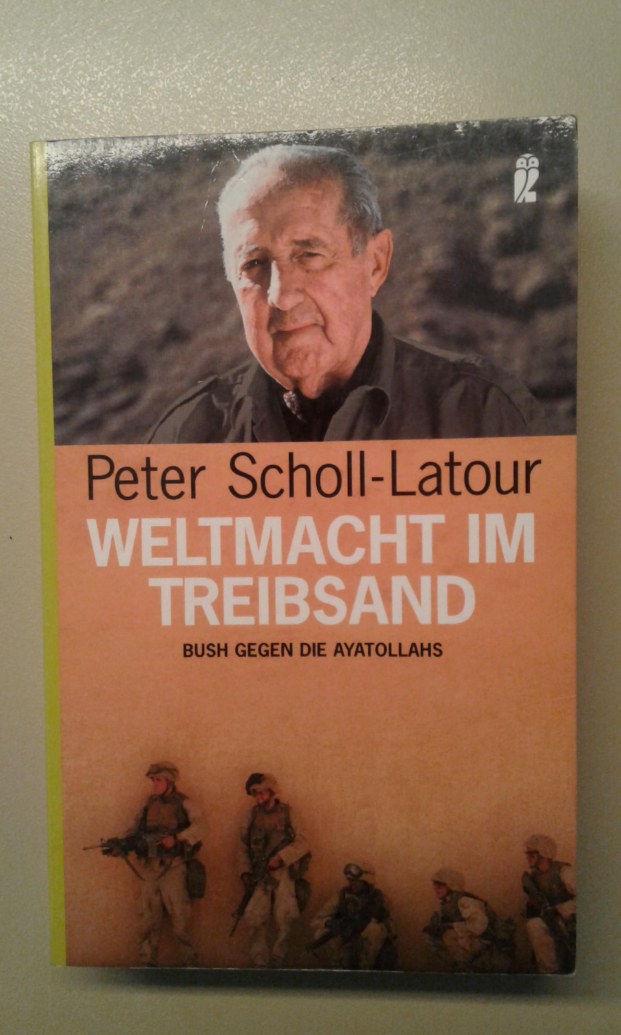 Scholl-Latour, Weltmacht im Treibsand.